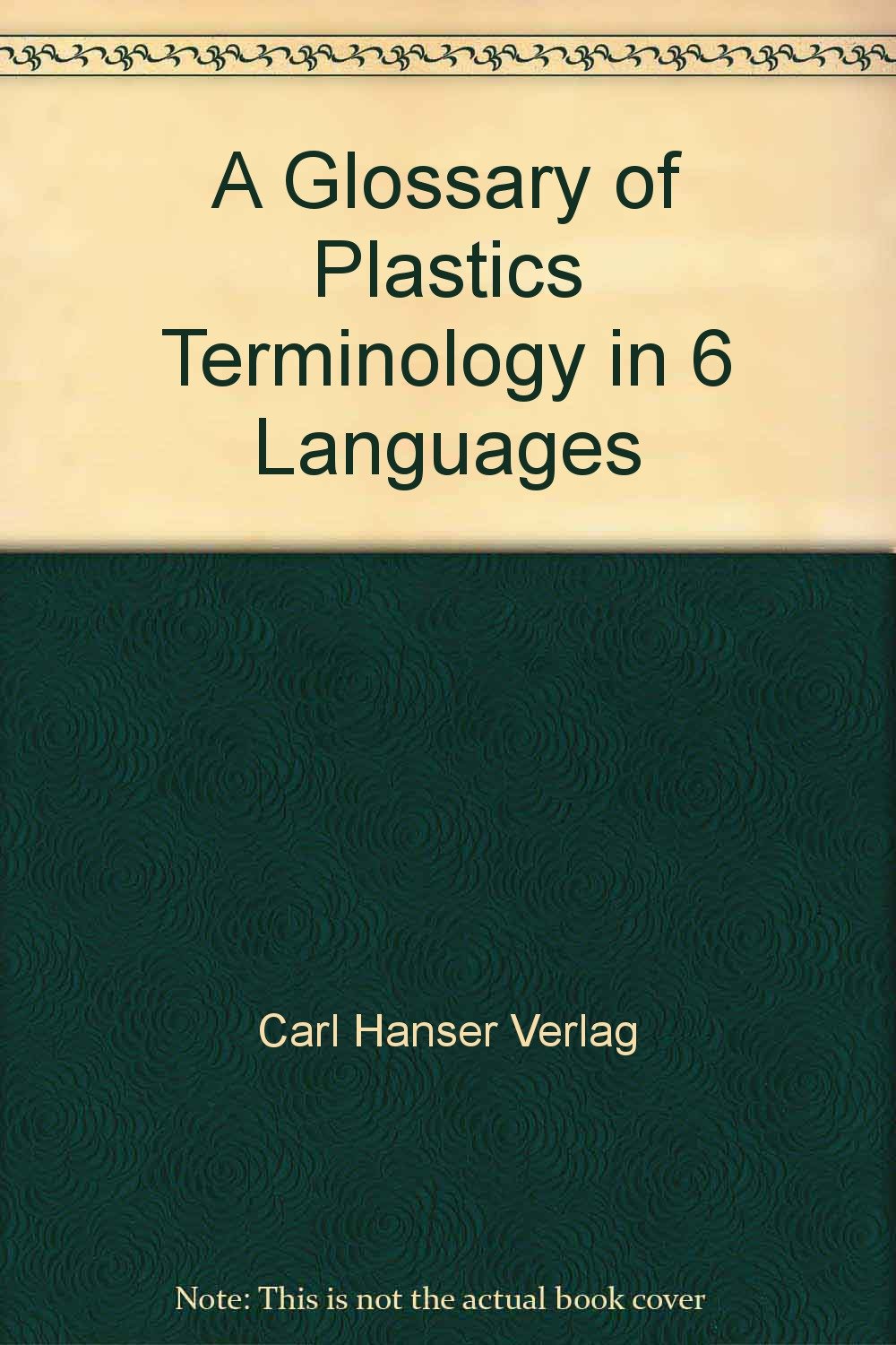 A Glossary Of Plastics Terminology In 6 Languages Books
