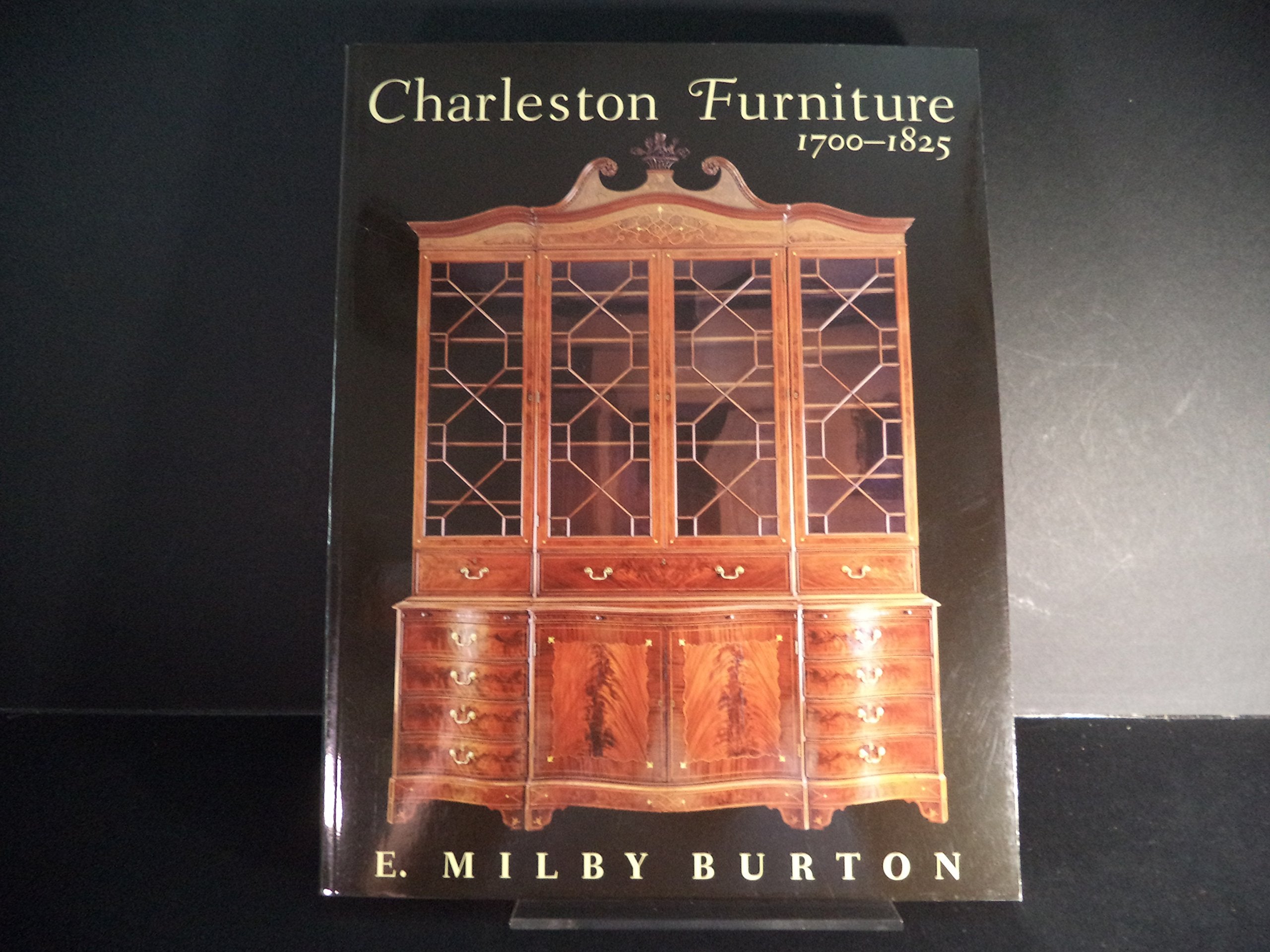 Charleston Furniture 1700-1825 book