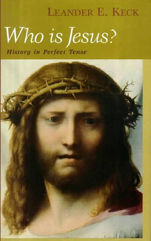 Who Is Jesus?: History in Perfect Tense (Studies on Personalities of the New Testament) Religion & Esotericism