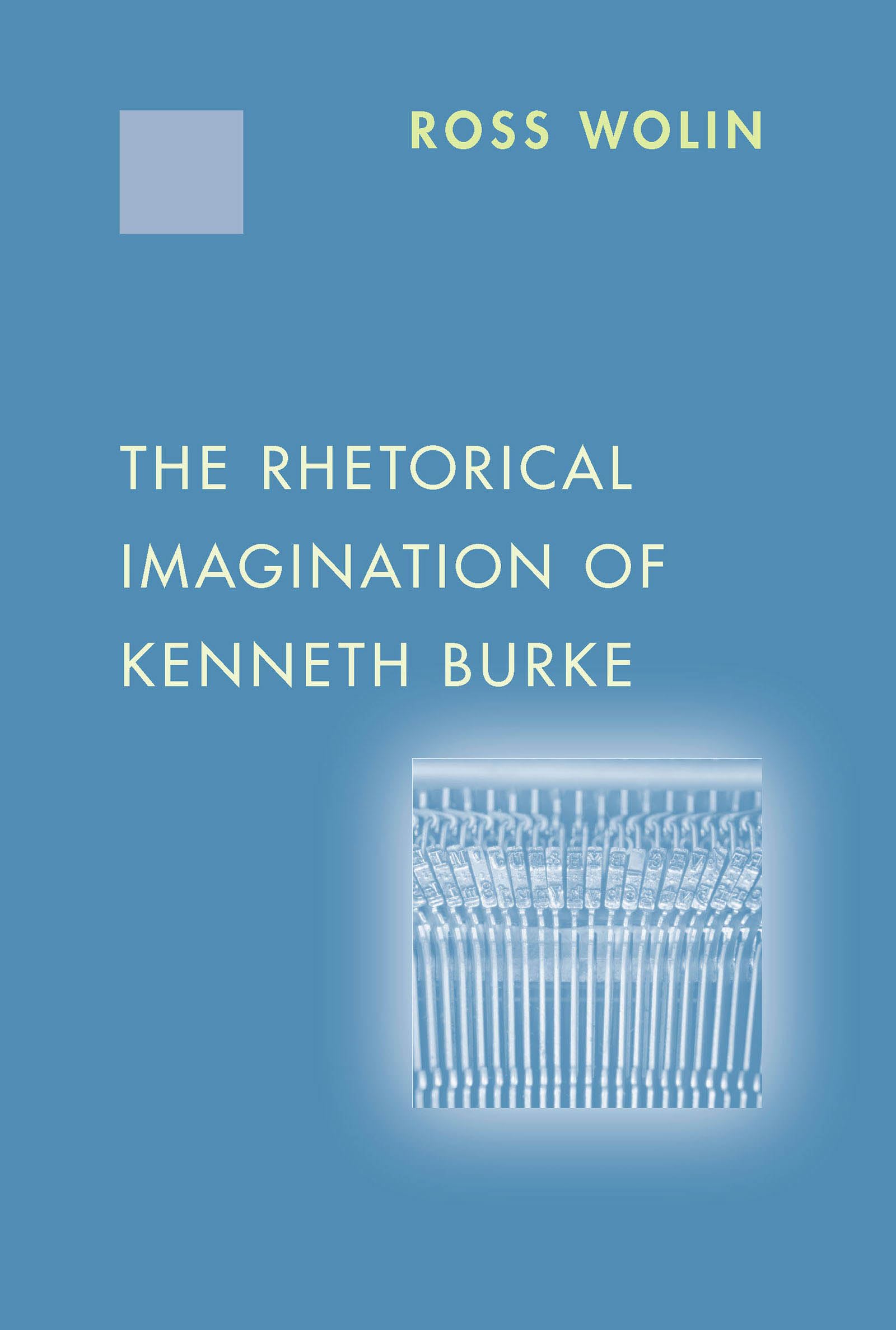 The Rhetorical Imagination of Kenneth Burke Philosophy