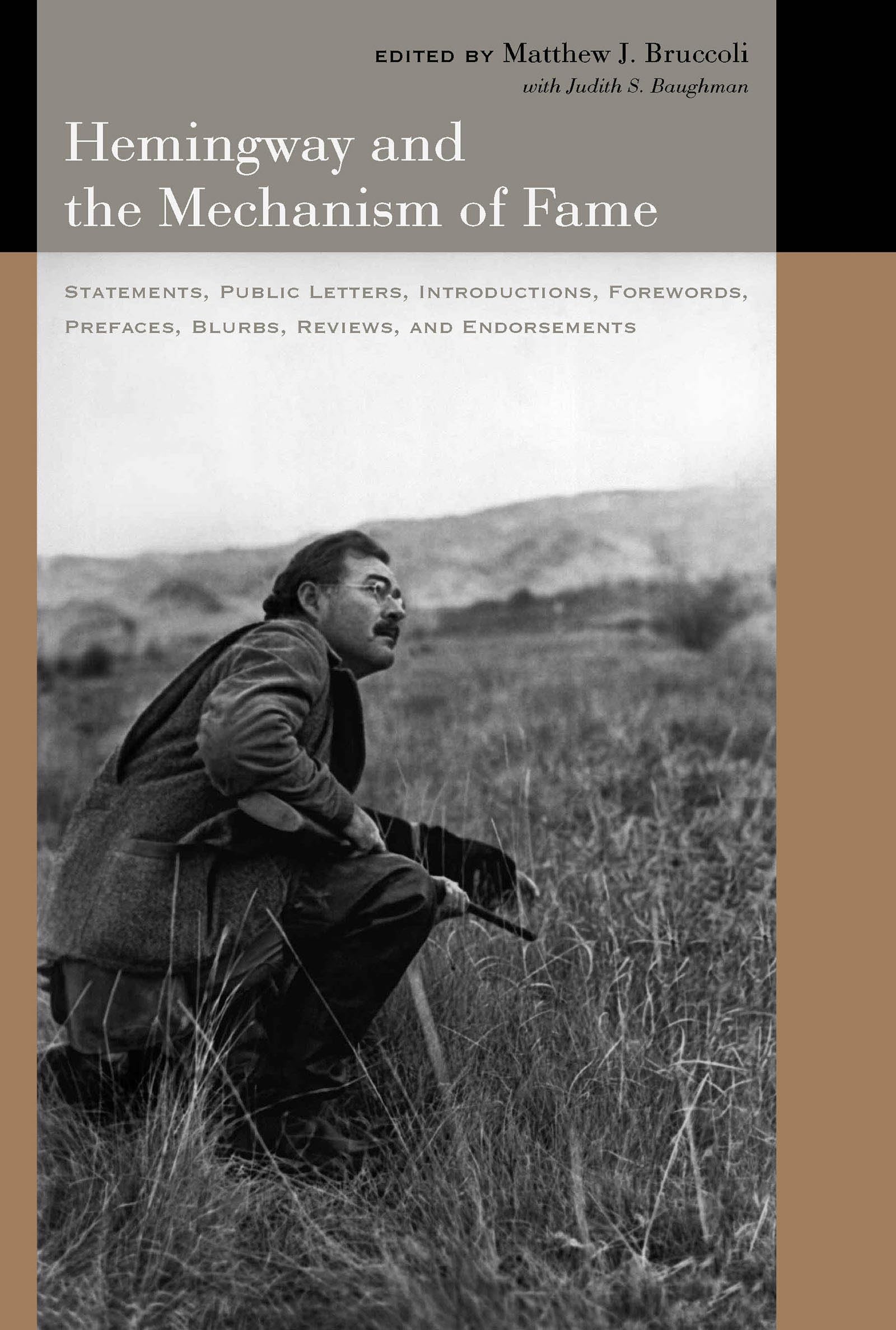 Hemingway and the Mechanism of Fame Essays & Short Stories