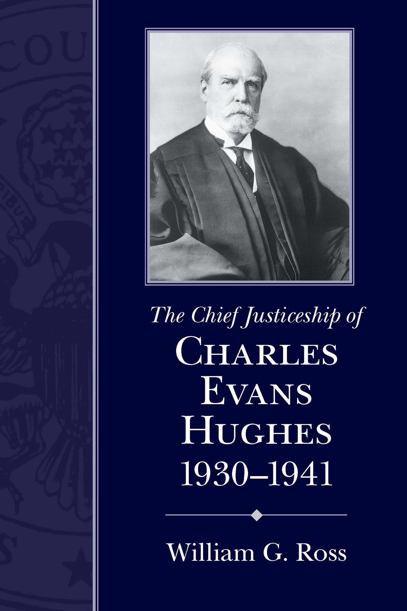 Chief Justiceship of Charles Evans Hughes, 1930-1941 Law