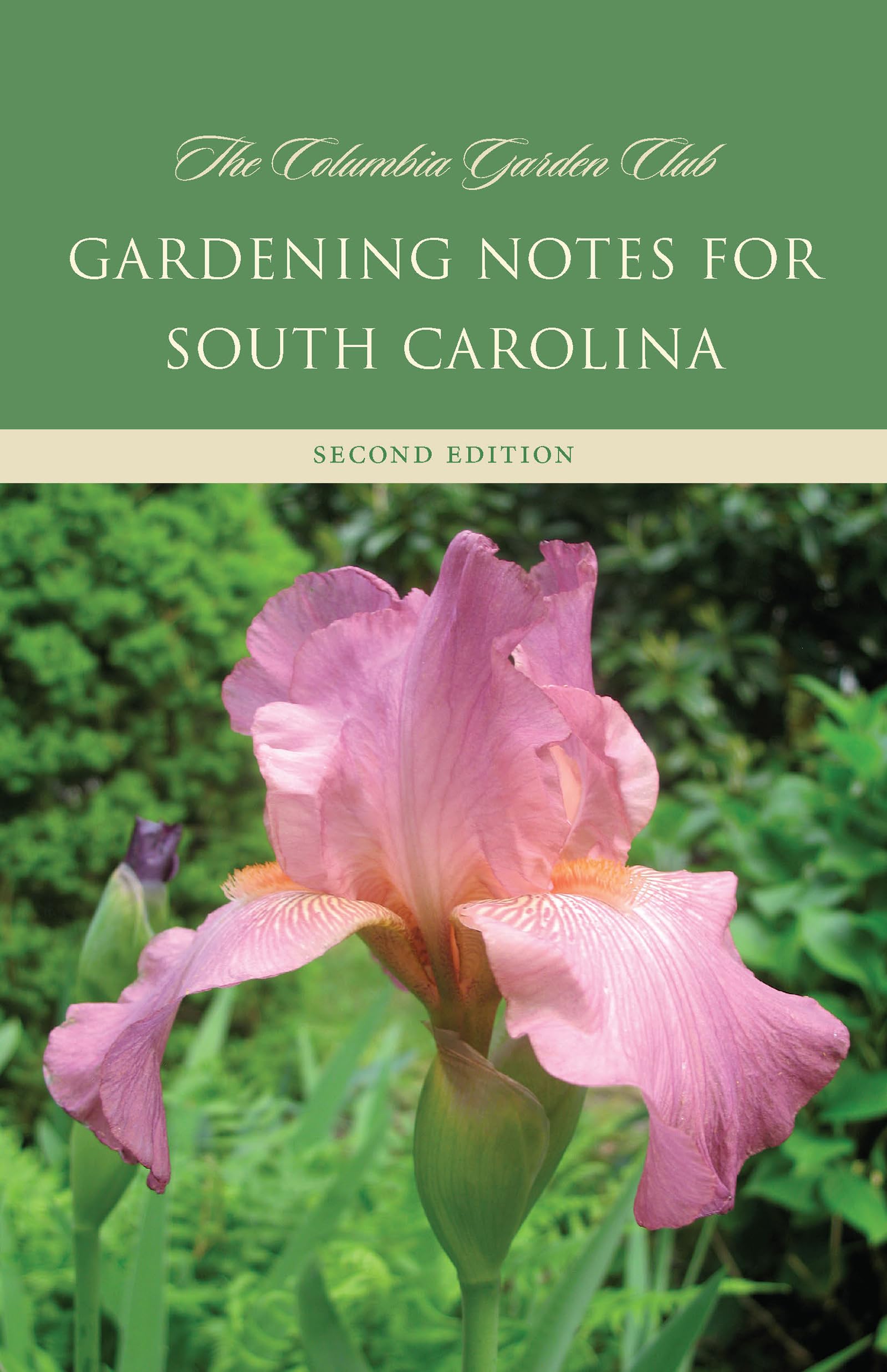 Gardening Notes for South Carolina: A Garden Book for Zone 7-B, 8-A Garden & Plants