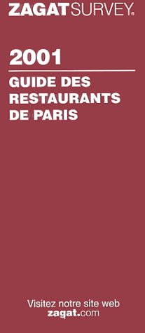 French Edition (Zagat Guides) Leisure, Home & Garden