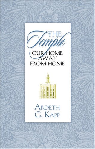 The Temple, Our Home Away from Home book