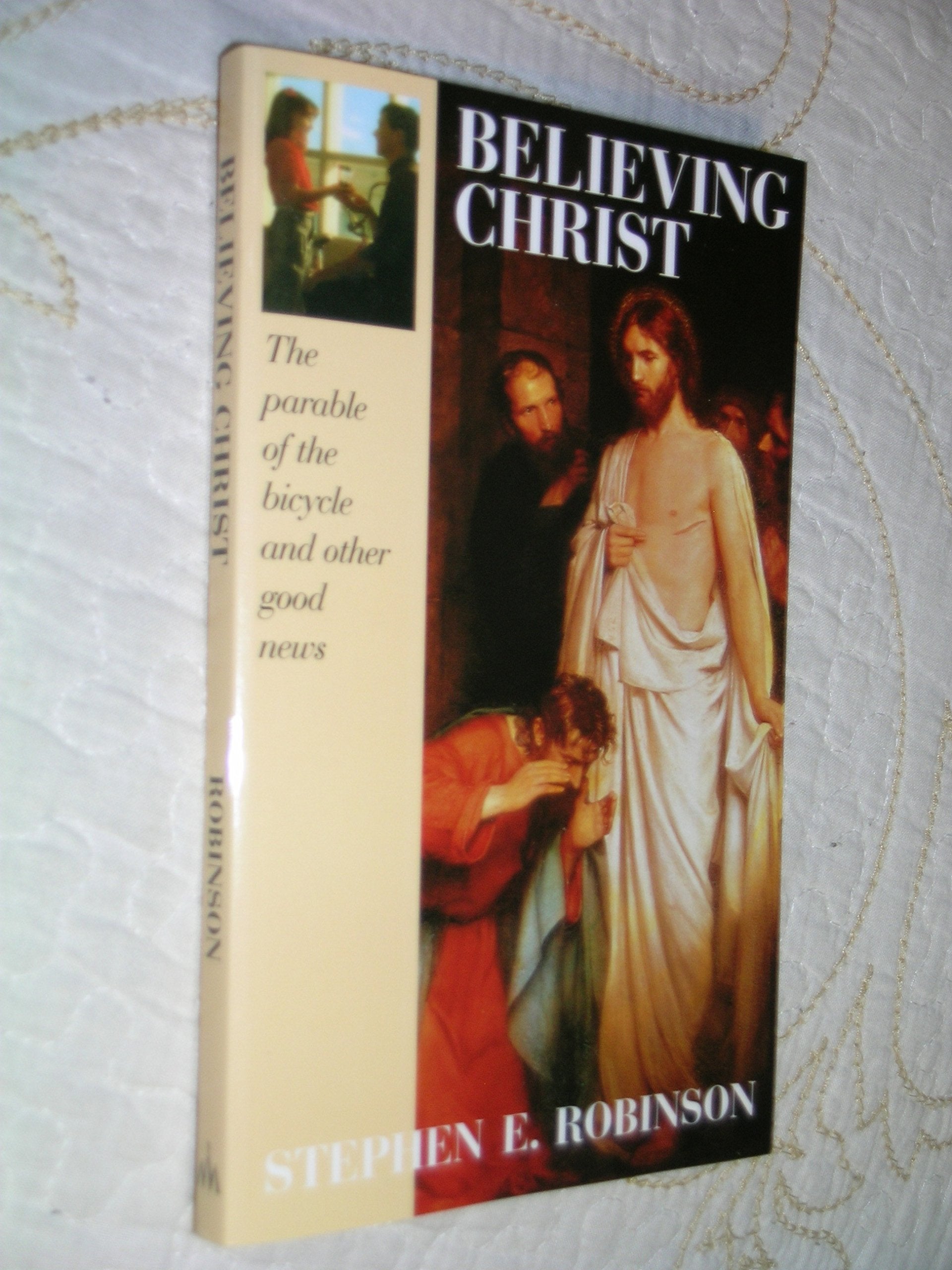 Believing Christ: The Parable of the Bicycle and Other Good News Religion & Esotericism