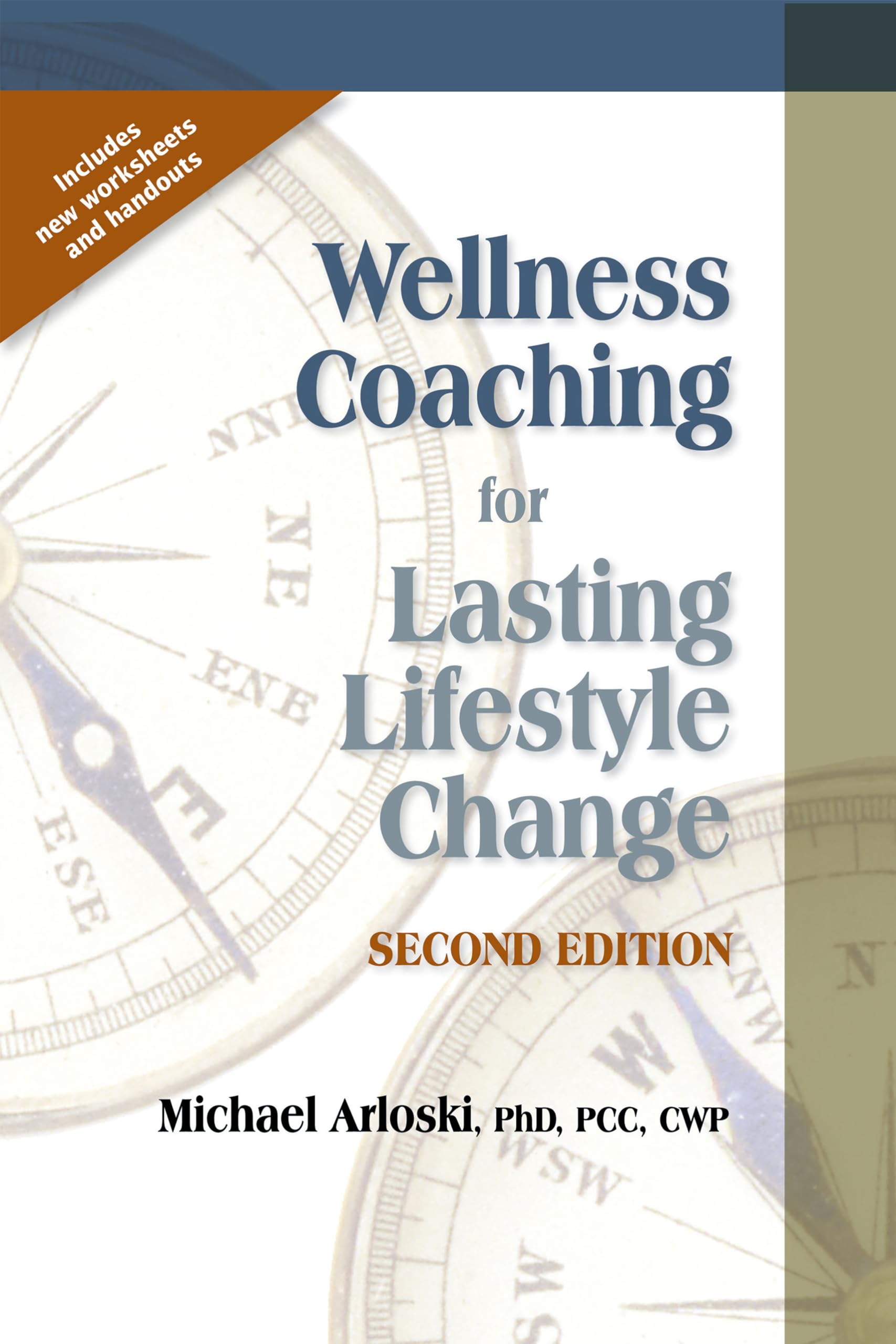 Wellness Coaching for Lasting Lifestyle Change - 2nd Edition Medicine
