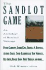 The Sandlot Games: Anthology of Baseball Writings book