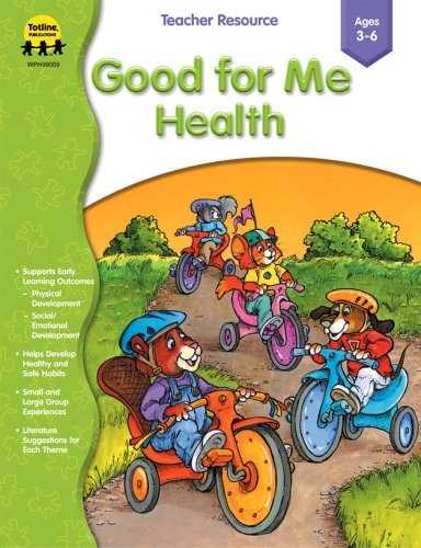 Good for Me Health Ages 3 - 6 Study Guides