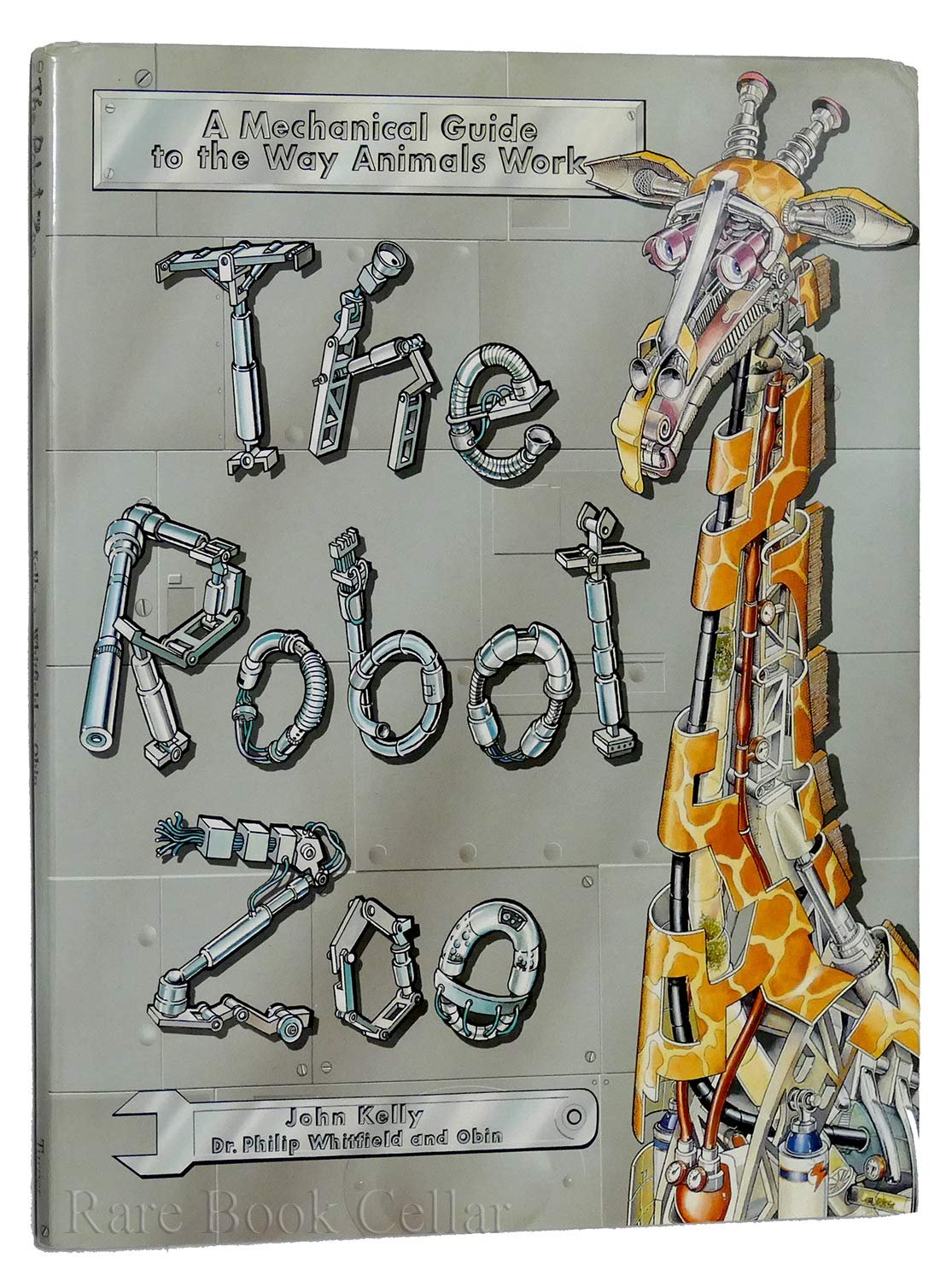 The Robot Zoo/a Mechanical Guide to the Way Animals Work book