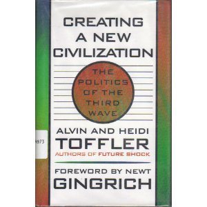 Creating a New Civilization: The Politics of the Third Wave Social Sciences