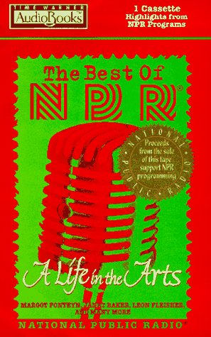 The Best of NPR: A Life in the Arts book