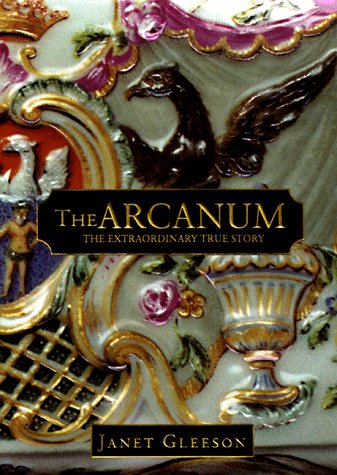 The Arcanum: The Extraordinary True Story Memories