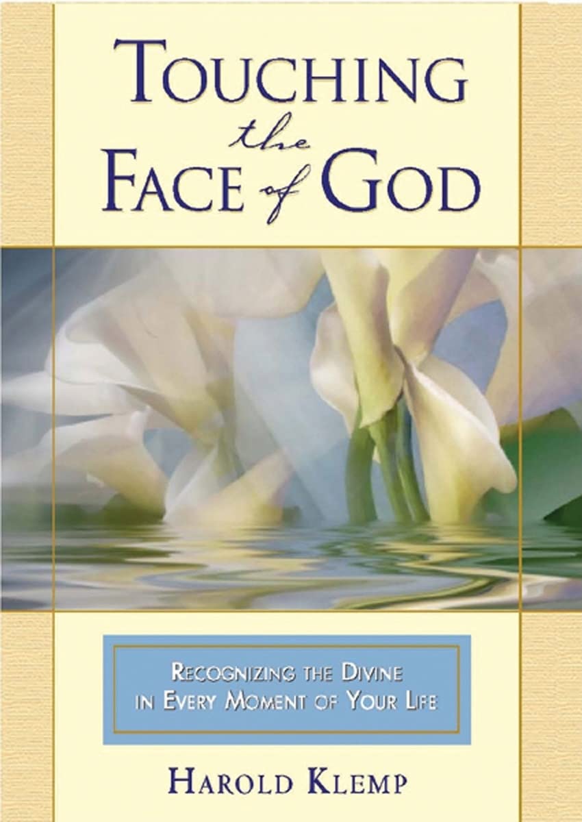Klemp, H: TOUCHING THE FACE OF GOD book