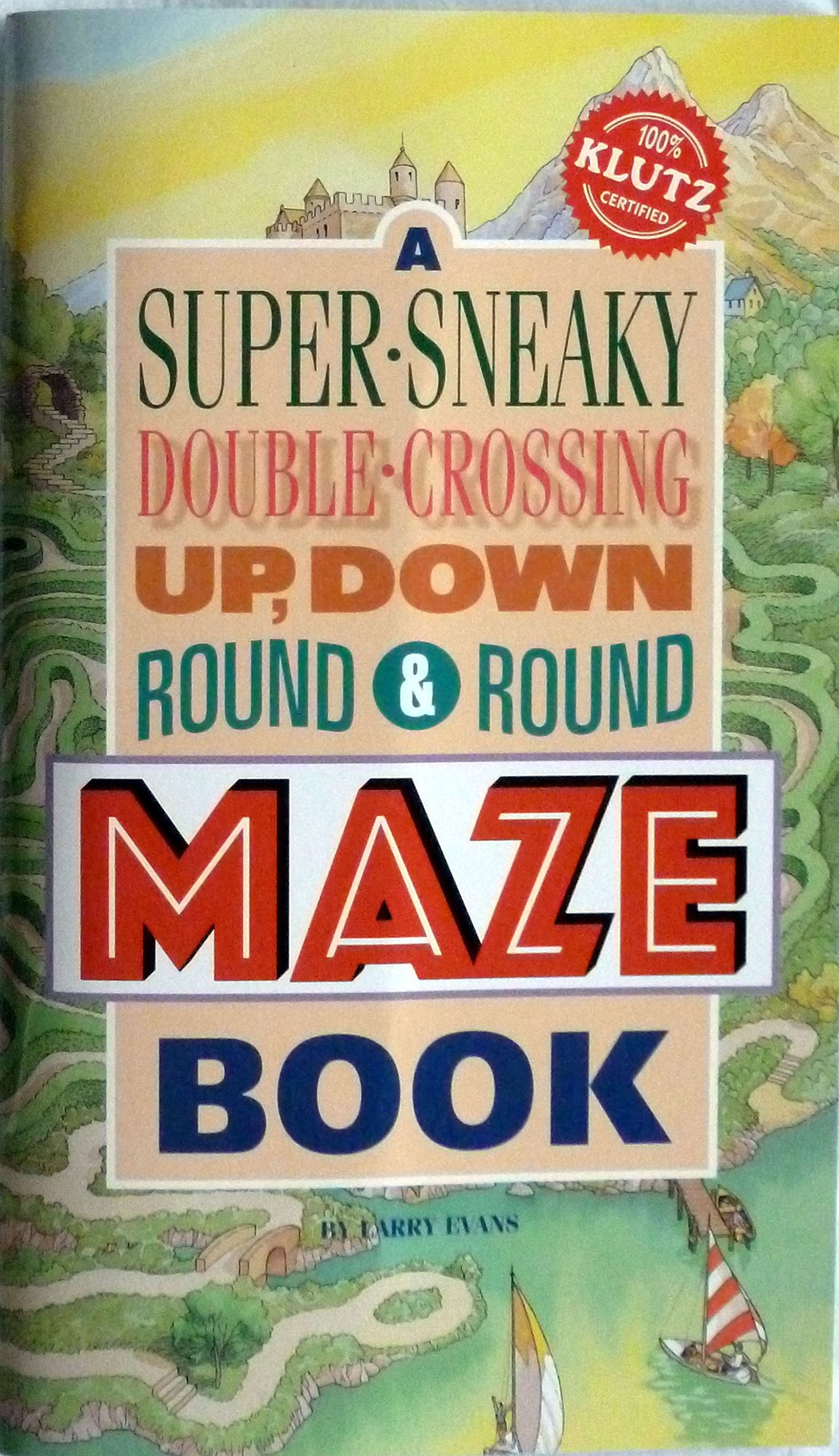 A Super-Sneaky, Double-Crossing, Up, Down, Round & Round Maze Book (Klutz) Tiptoi & Games
