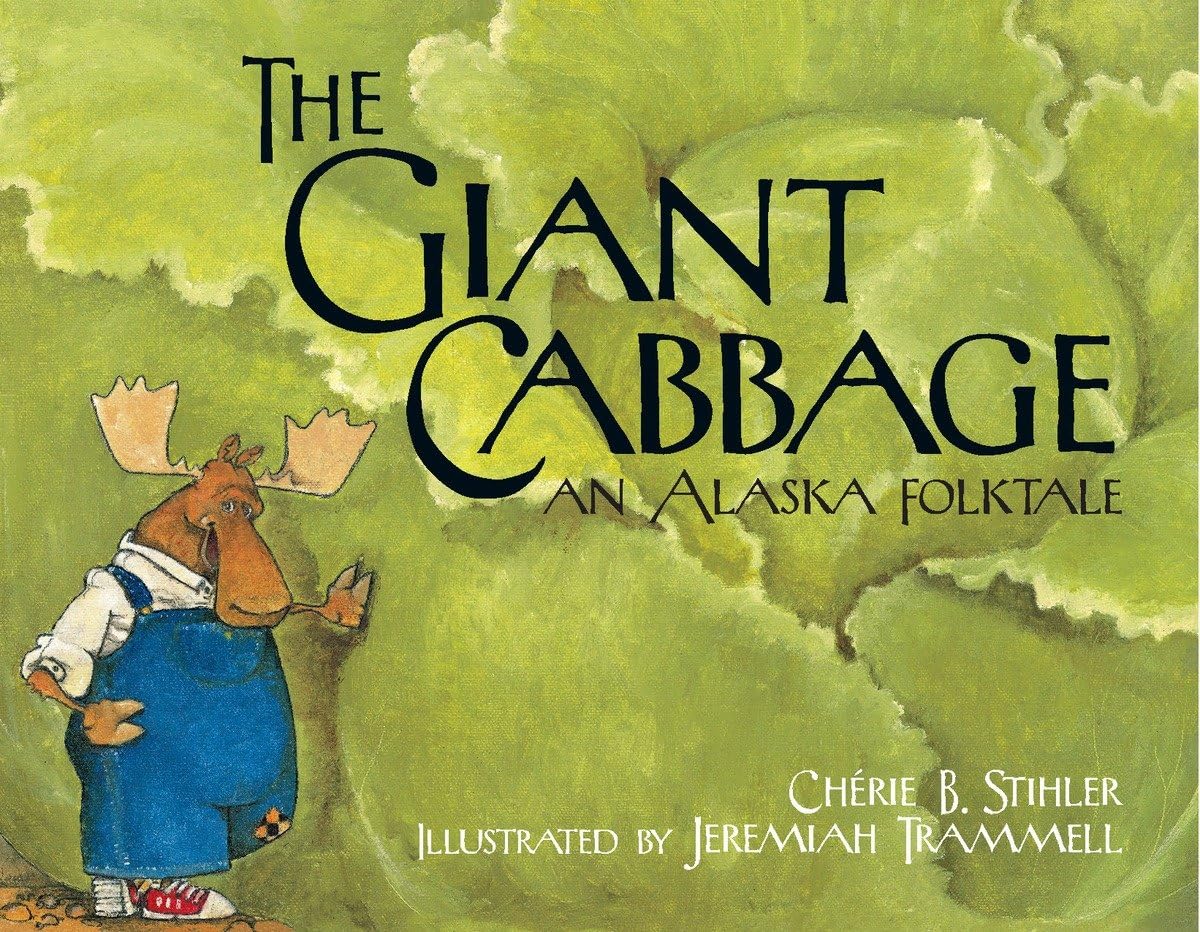 The Giant Cabbage: An Alaska Folktale (PAWS IV) Non-fiction