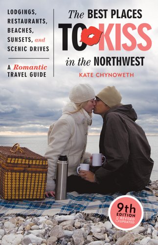 The Best Places to Kiss in the Northwest: A Romantic Travel Guide Partnership & Love