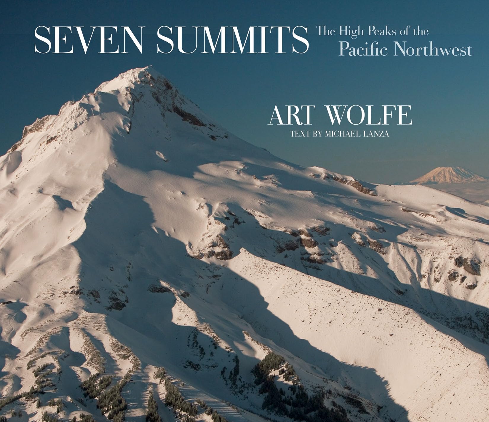 Seven Summits: The High Peaks of the Pacific Northwest Photography