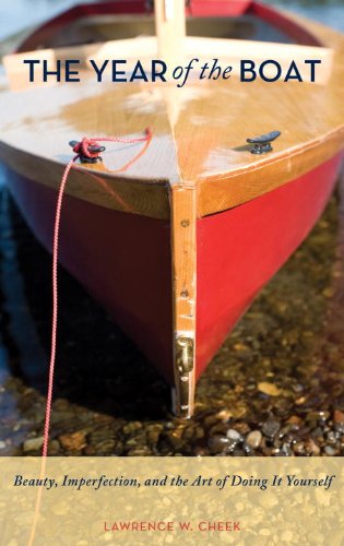 The Year of the Boat: Beauty, Imperfection, and the Art of Doing It Yourself Art & Literature Books