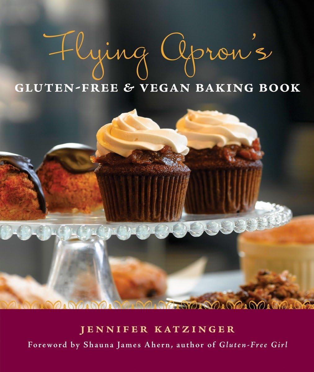 Flying Apron's Gluten-Free & Vegan Baking Book Leisure, Home & Garden