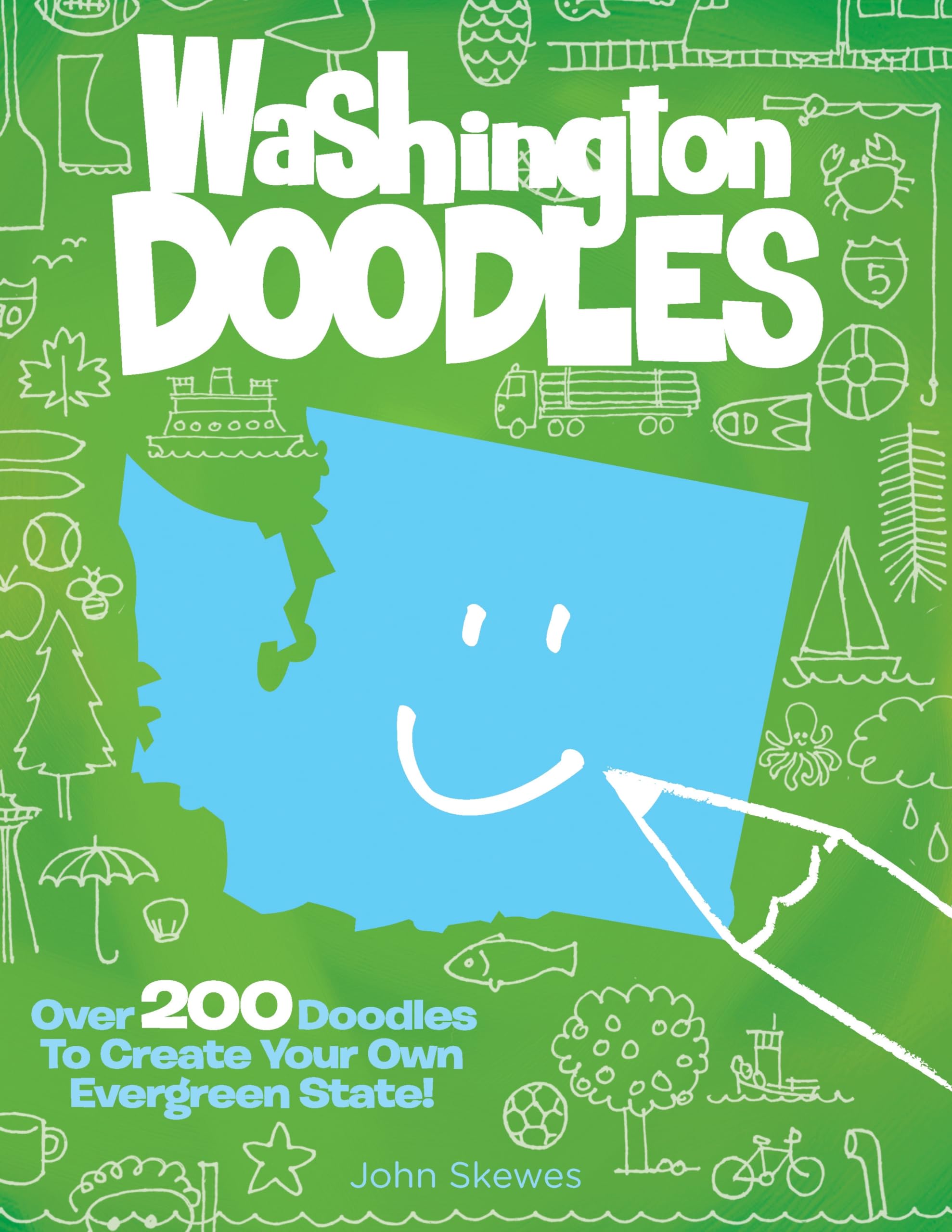 Washington Doodles: Over 300 Doodles to Create Your Own Evergreen State Non-fiction