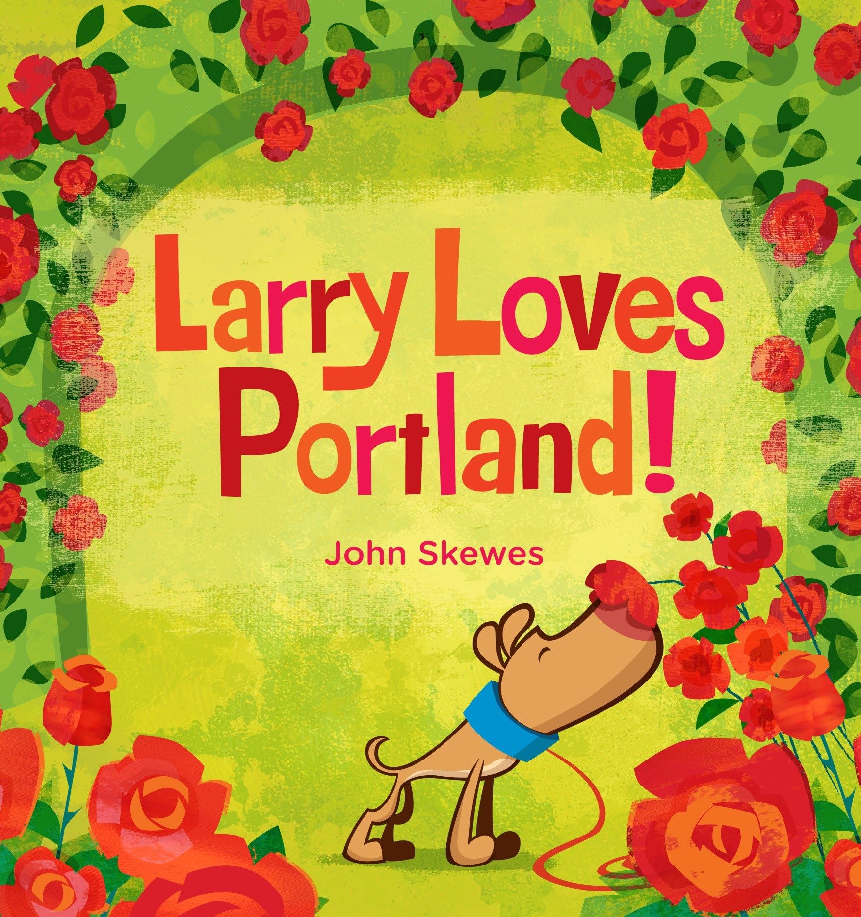 Larry Loves Portland! Parents & Children