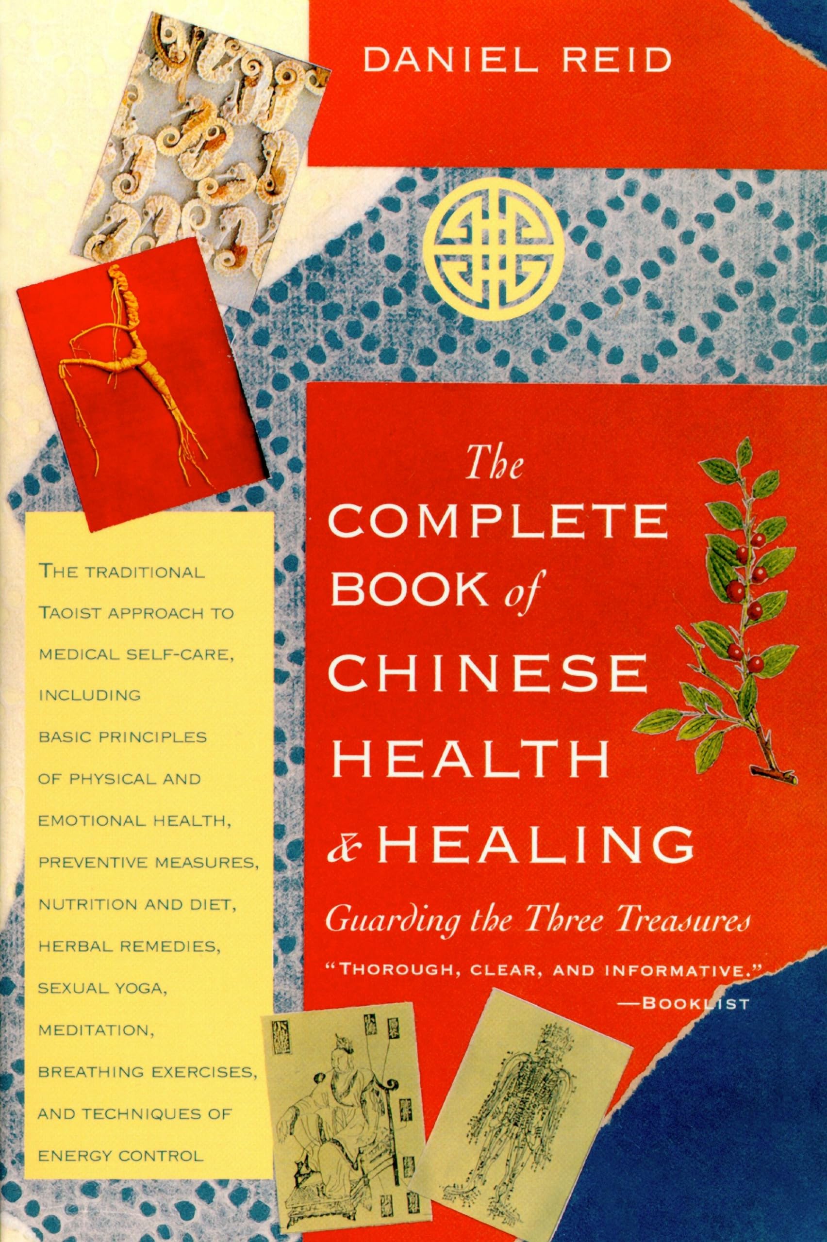 The Complete Book of Chinese Health and Healing: Guarding the Three Treasures Medicine