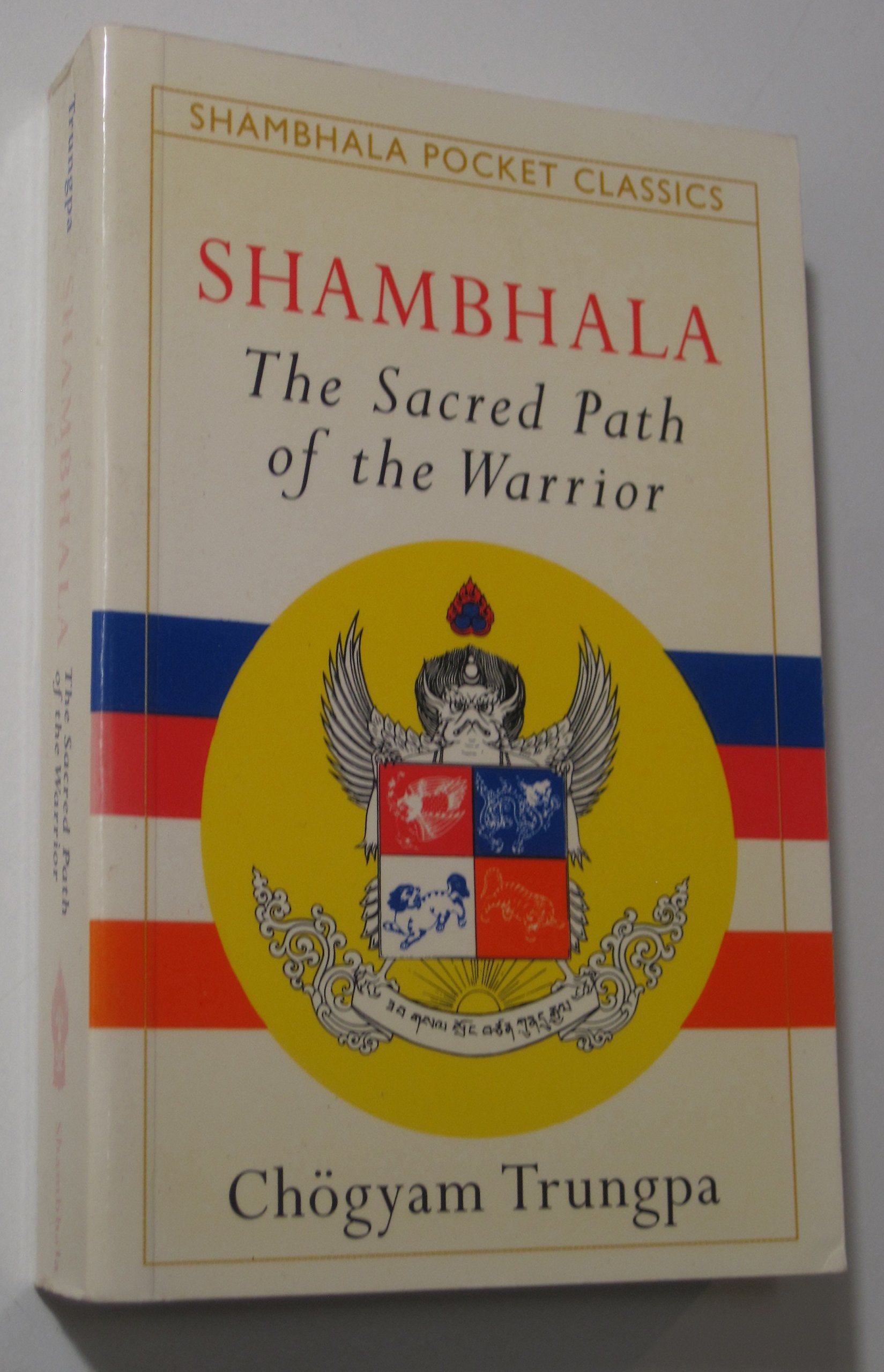 Shambhala: The Sacred Path of the Warrior Leisure & Fun