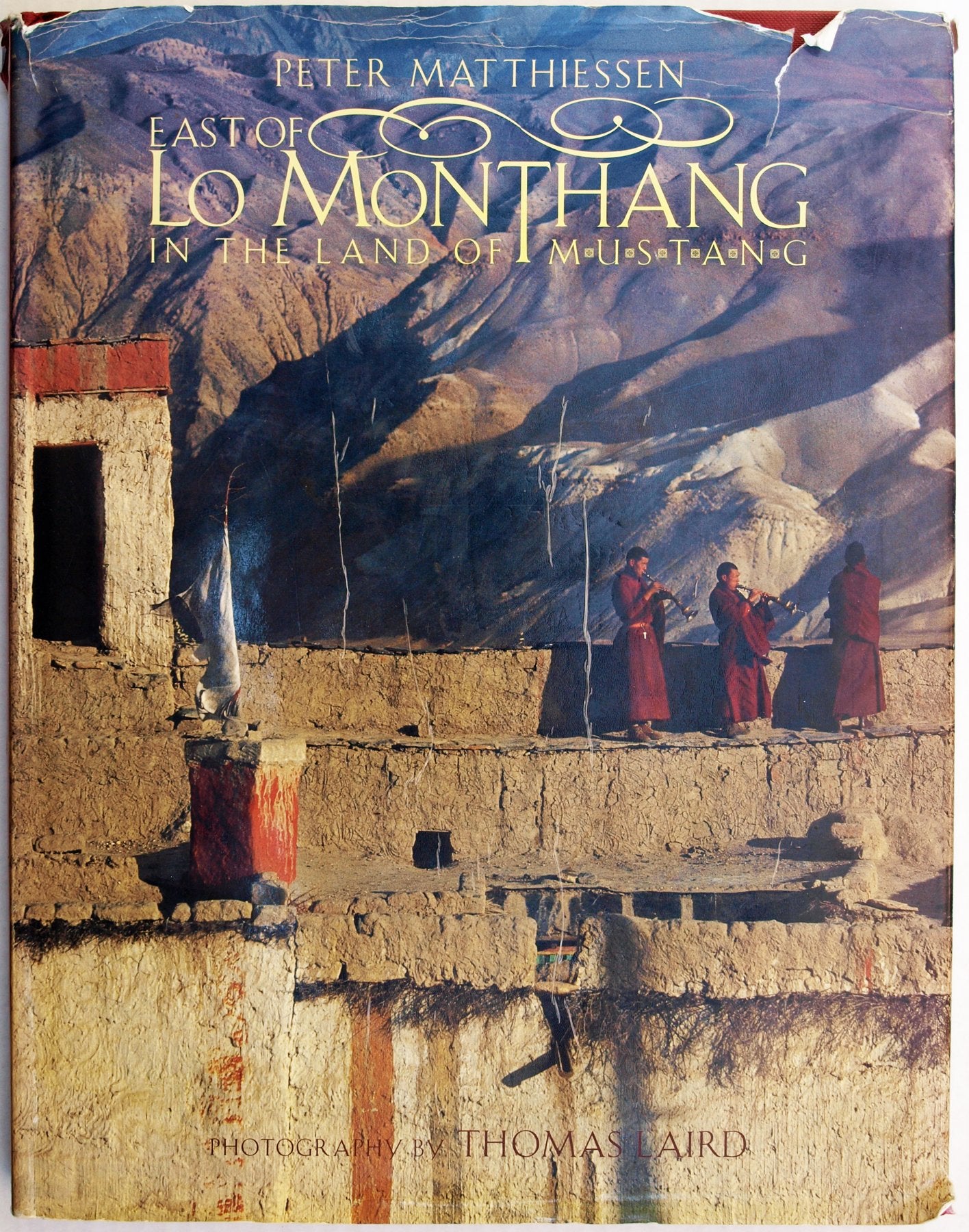 East of Lo Monthang: In the Kingdom of Mustang Travelogues