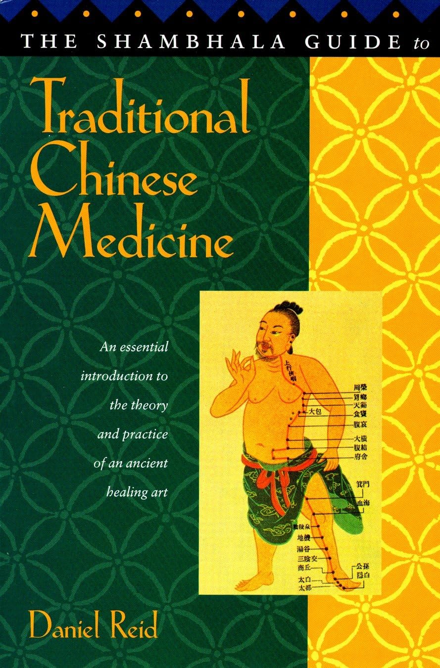 The Shambhala Guide to Traditional Chinese Medicine book