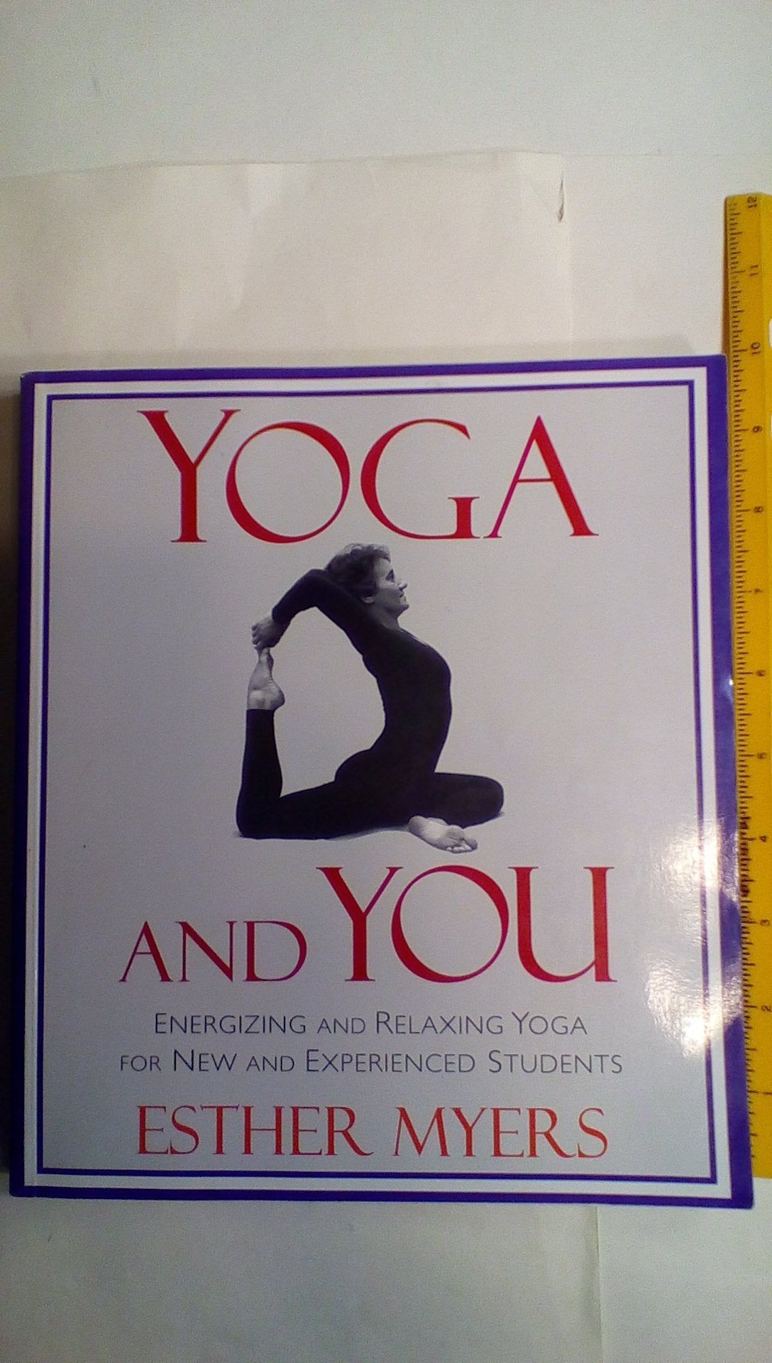 Yoga and You: Energizing and Relaxing Yoga for New and Experienced Teachers Health, Nutrition & Fitness