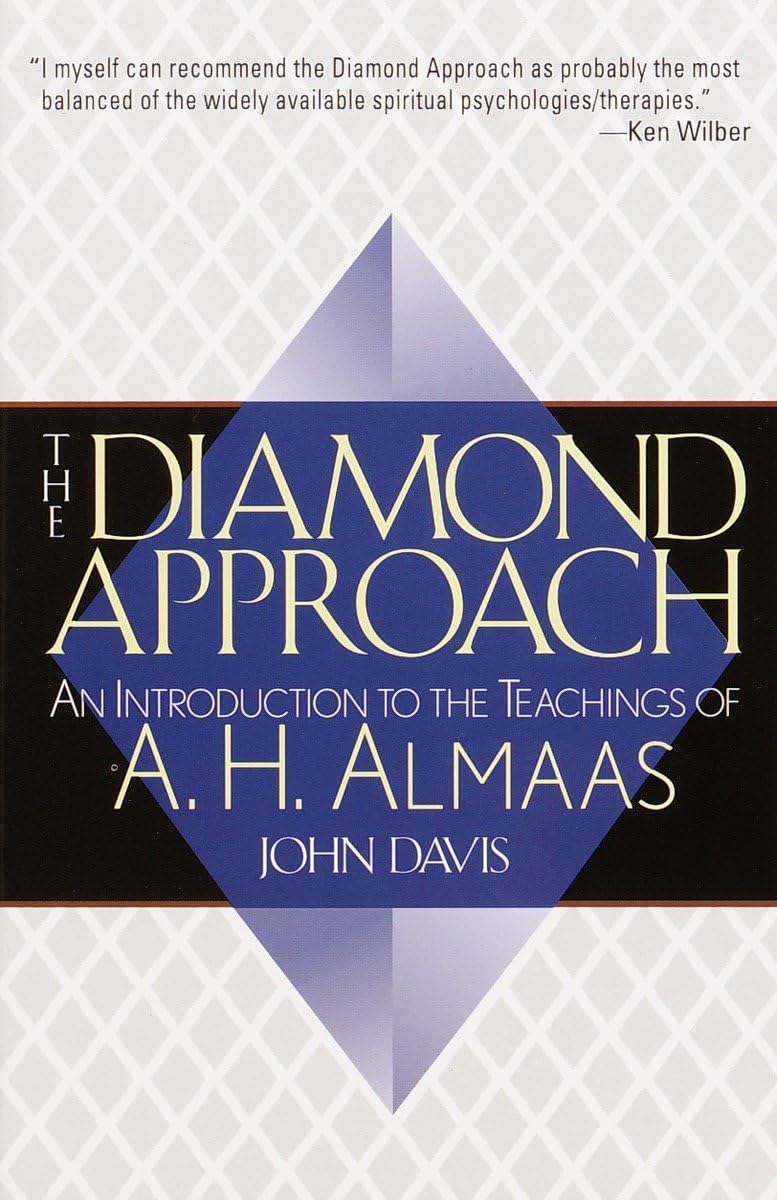 The Diamond Approach: An Introduction to the Teachings of A. H. Almaas Social Sciences