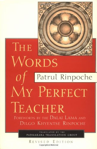 Words of My Perfect Teacher (Sacred Literature Series) Philosophy