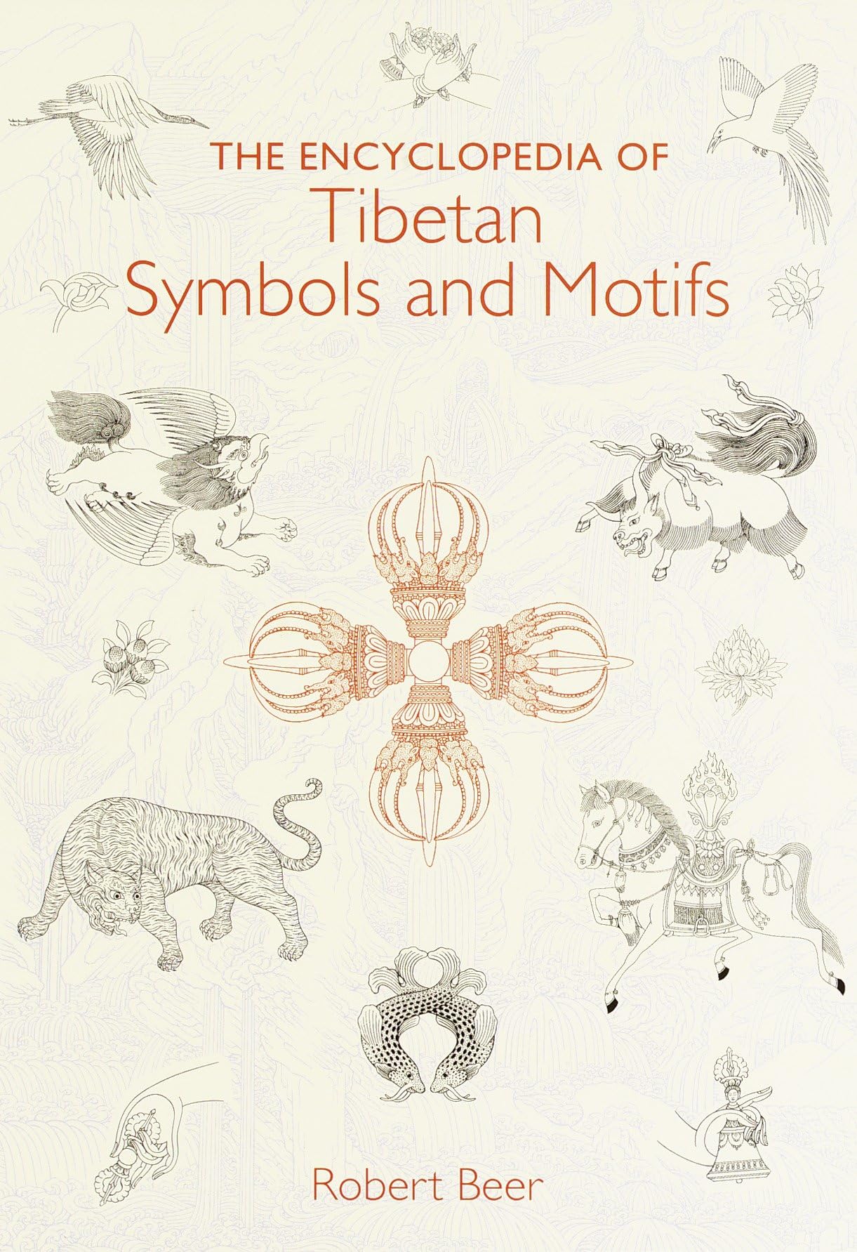 The Encyclopedia of Tibetan Symbols and Motifs Social Sciences