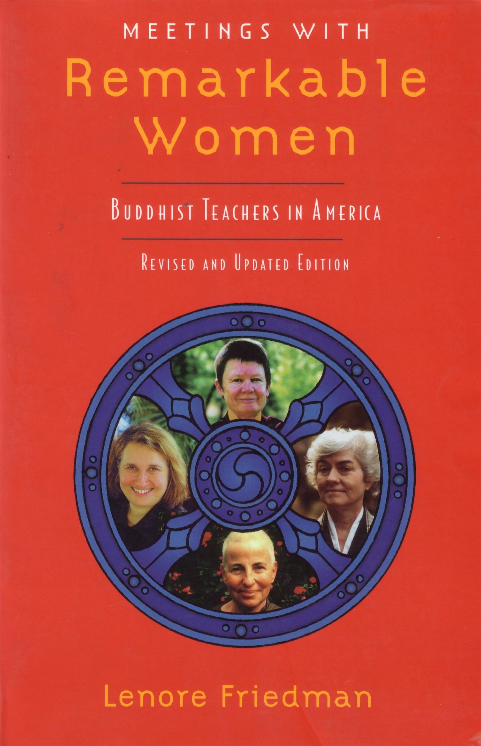 Meetings with Remarkable Women: Buddhist Teachers in America book