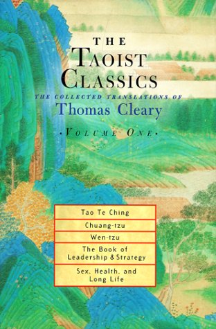 The Taoist Classics: The Collected Translations of Thomas Cleary (001) book
