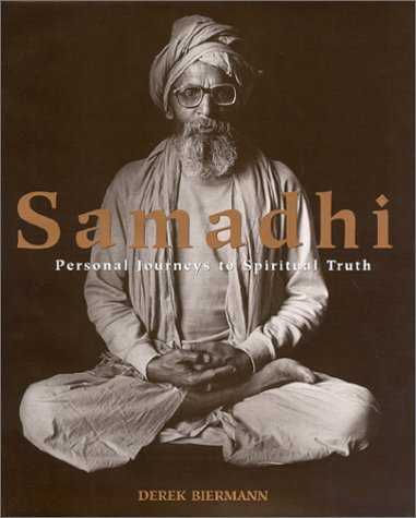 Samadhi: Personal Journeys to Spiritual Truth Religion & Esotericism