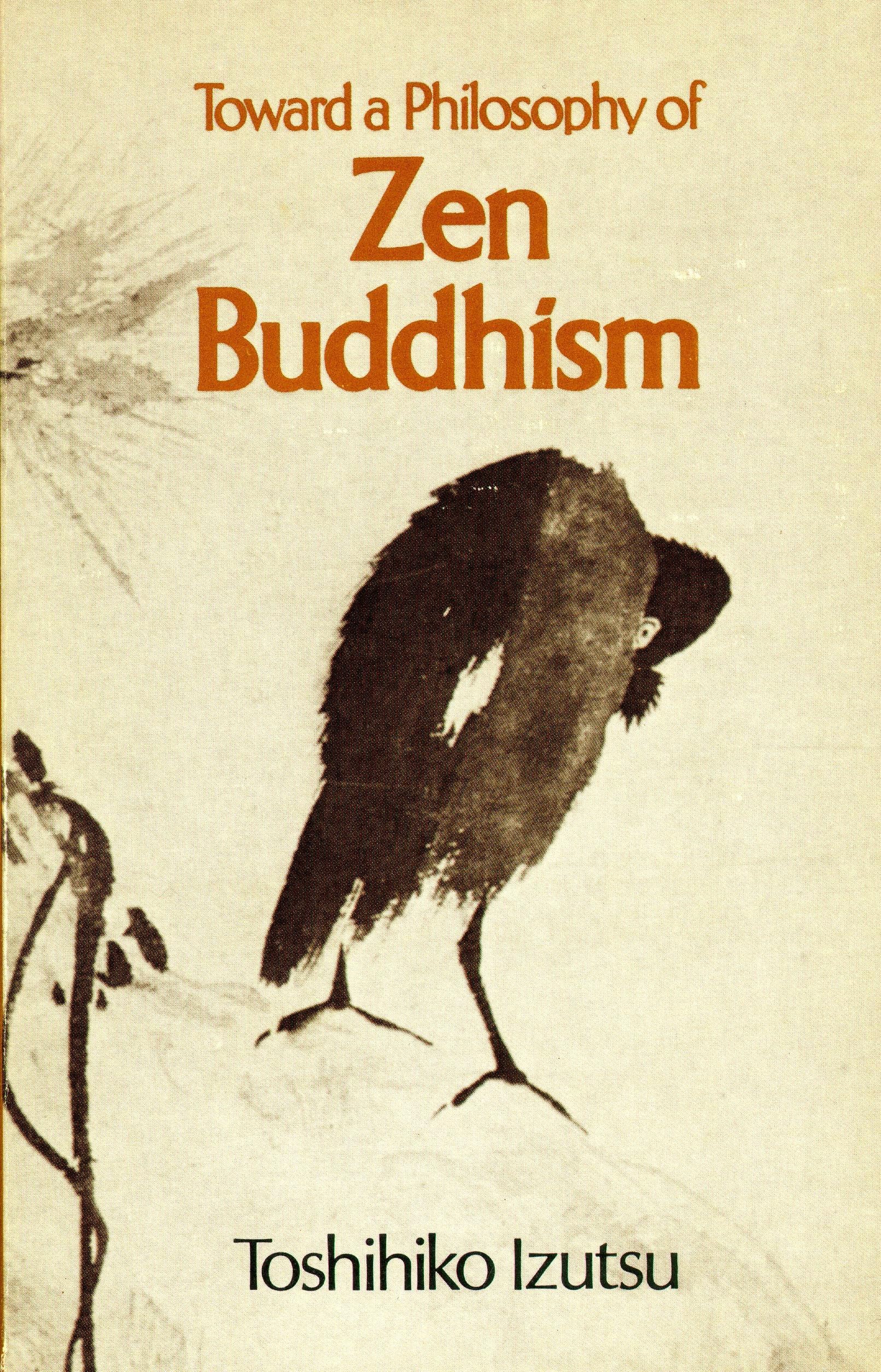 Toward a Philosophy of Zen Buddhism Philosophy