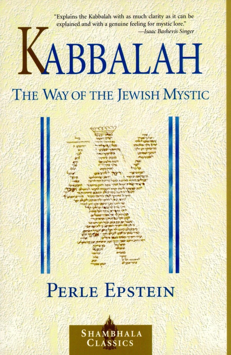 Kabbalah: The Way of the Jewish Mystic (Shambhala Classics) Religion & Esotericism