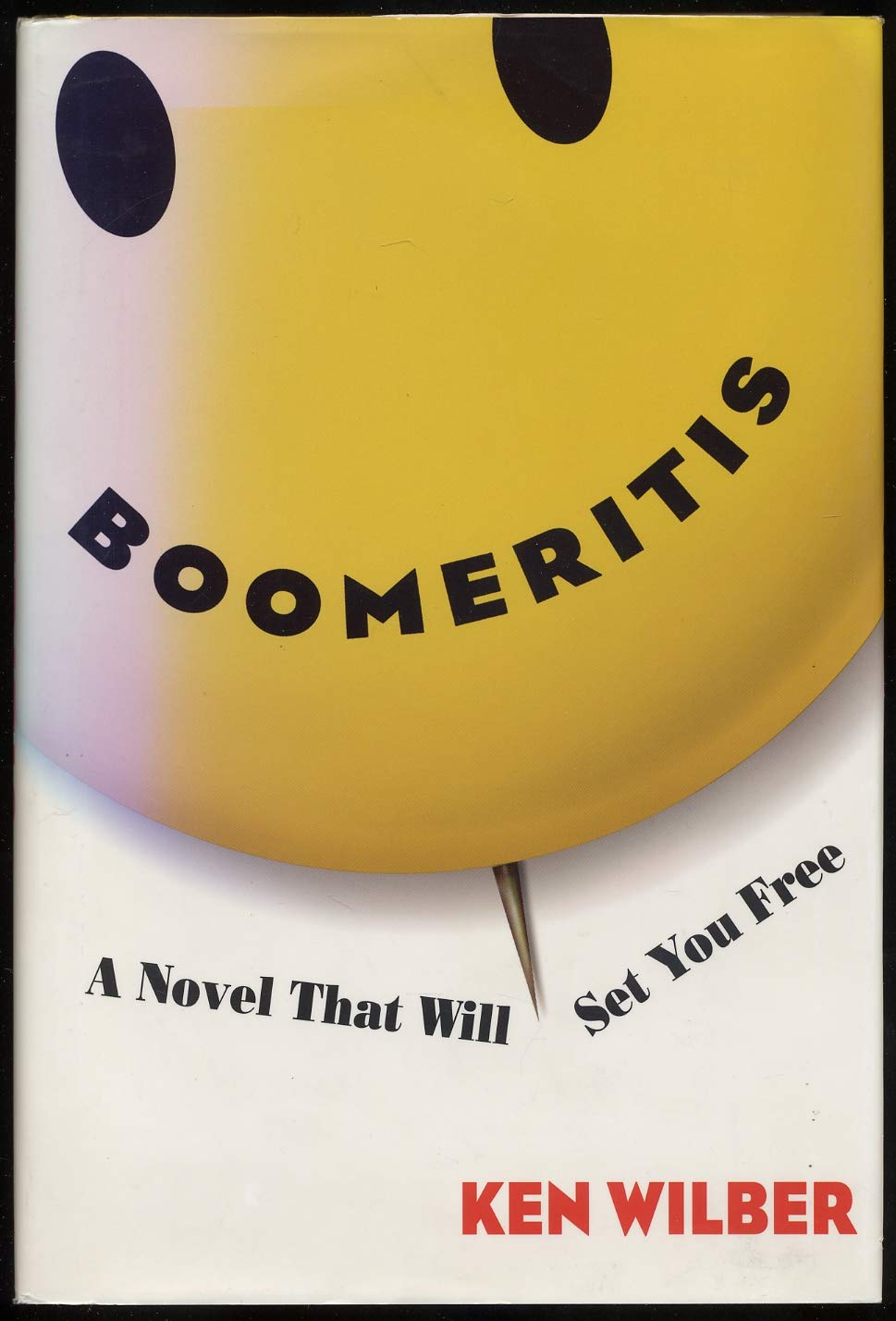 Boomeritis: A Novel That Will Set You Free book