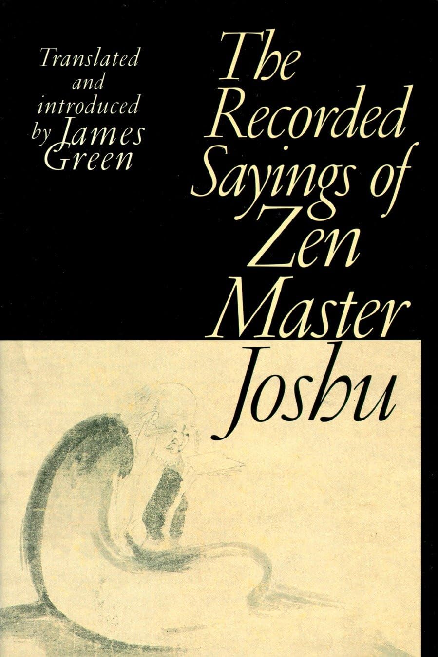 The Recorded Sayings of Zen Master Joshu Philosophy