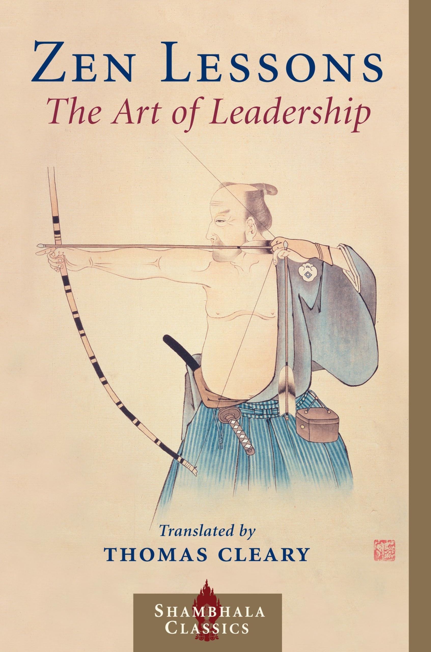 Zen Lessons: The Art of Leadership Philosophy