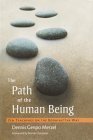 The Path of the Human Being: Zen Teachings on the Bodhisattva Way book