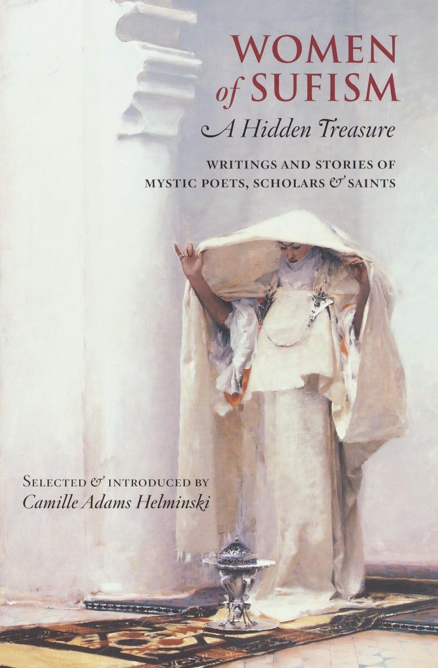 Women of Sufism: A Hidden Treasure Books