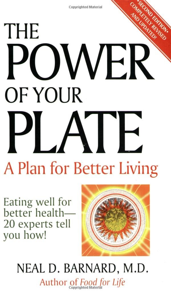 The Power of Your Plate: Eating Well for Better Health - 20 Experts Tell You How Medicine