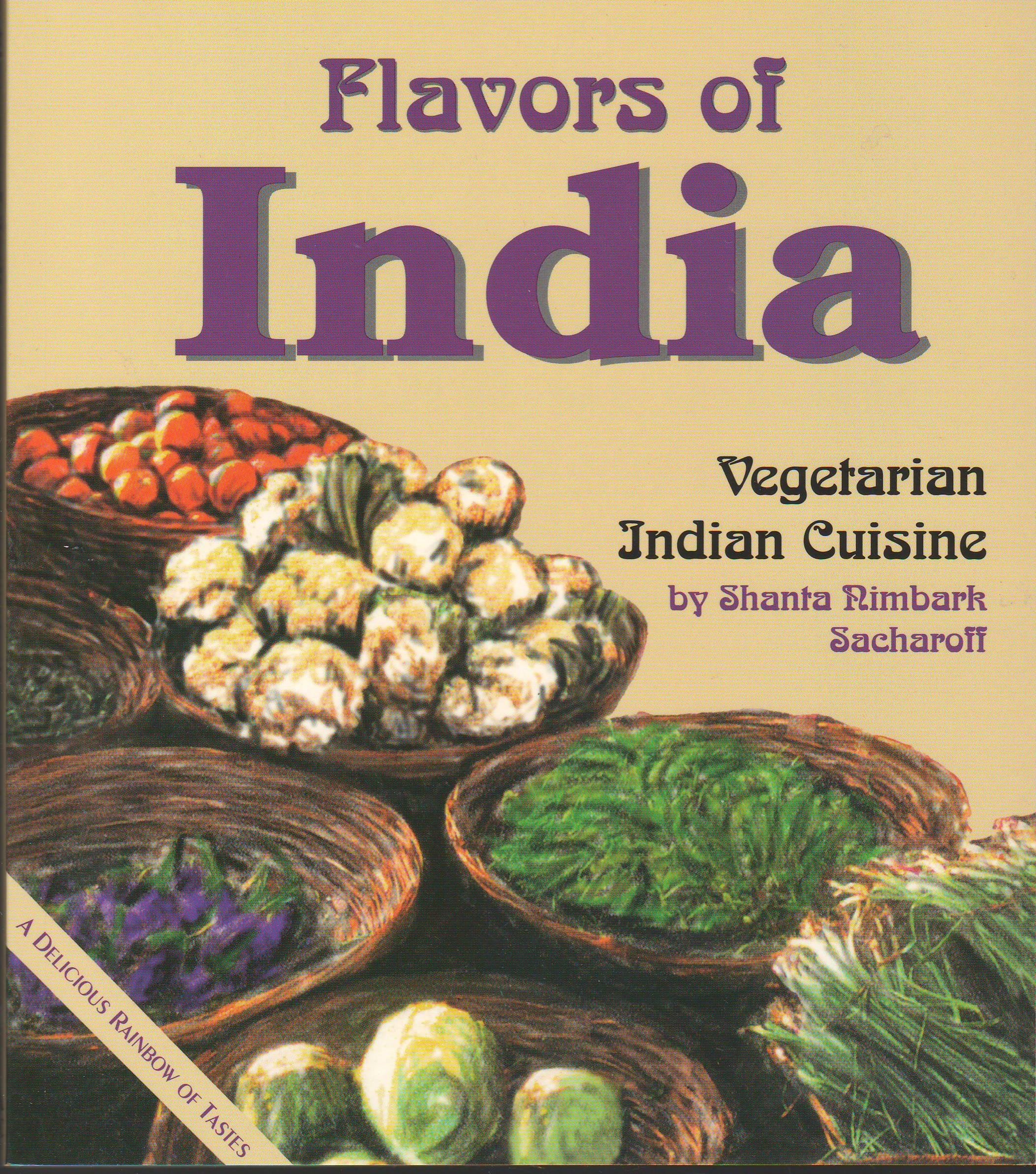 Flavors of India: Vegetarian Indian Cuisine Leisure, Home & Garden