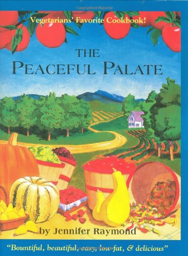 The Peaceful Palate: Fine Vegetarian Cuisine book