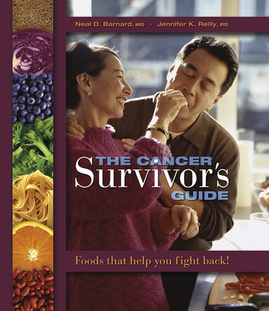 Cancer Survivor's Guide: Foods That Help You Fight Back book