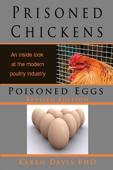 Prisoned Chickens Poisoned Eggs: An Inside Look at Modern Poultry Industry Medicine