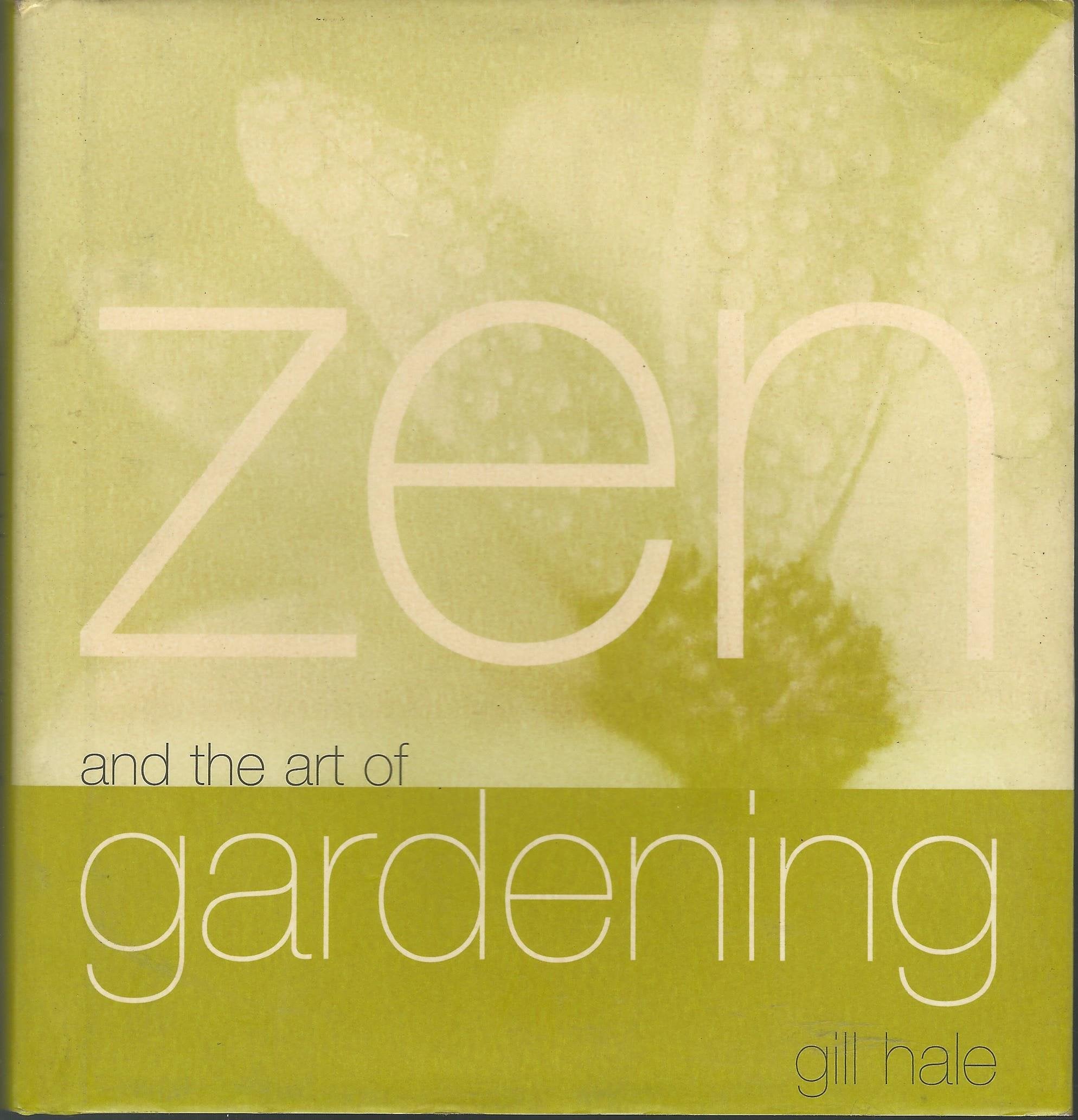 Zen and the Art of Gardening Garden & Plants